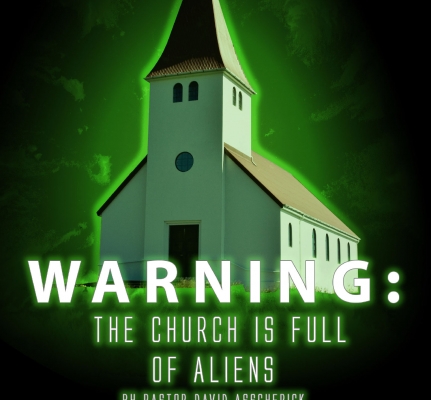 The Church is Full of Aliens